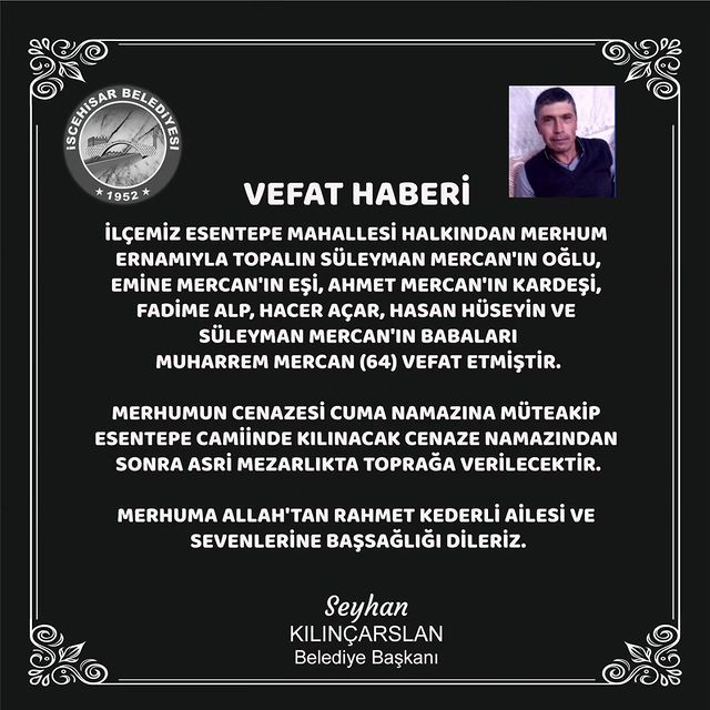 İscehisar'da Tanınan İsim Muharrem Mercan Vefat Etti